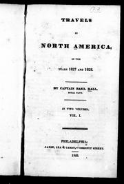 Cover of: Travels in North America, in the years 1827 and 1828 by Basil Hall