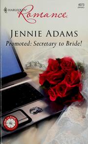 Cover of: Promoted, secretary to bride!