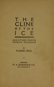 Cover of: The clink of the ice: and other poems worth reading
