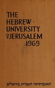 Cover of: The Hebrew University of Jerusalem: 1969