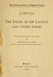 Cover of: The vision of Sir Launfal, and other poems by James Russell Lowell