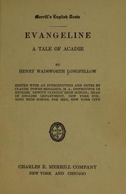 Cover of: Evangeline, a tale of Acadie by Henry Wadsworth Longfellow