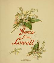 Cover of: Gems from Lowell. by James Russell Lowell