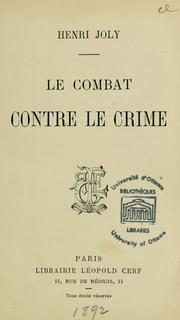 Cover of: Le combat contre le crime by Henri Joly, Henri Joly