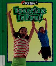 Cover of: Exercise is fun! by Tamara Green