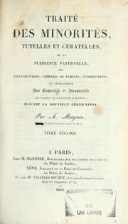 Cover of: Traité des minorités, tutelles et curatelles, de la puissance paternelle by Magnin, A. avocat