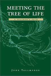 Cover of: Meeting the tree of life: a teachers' path