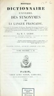Cover of: Dictionnaire universel des synonymes de la langue française by François Guizot