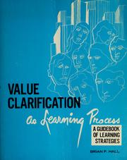 Value clarification as learning process by Brian P. Hall
