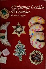 Cover of: Christmas cookies and candies by Barbara Myers