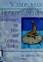 Cover of: Scandinavian homosexualities: essays on gay and lesbian studies