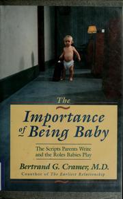 Cover of: The importance of being baby
