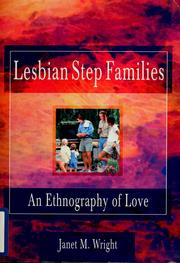 Cover of: Lesbian step families: an ethnography of love
