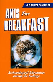 Cover of: Ants for Breakfast: Archaeological Adventures among the Kalinga
