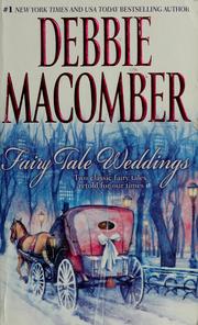 Cover of: Fairy tale weddings by Debbie Macomber