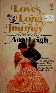 Cover of: Love's long journey by Ana Leigh