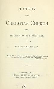 Cover of: History of the Christian Church from its origin to the present time