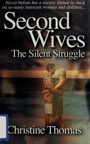 Cover of: Second wives: the silent struggle