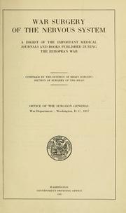 War surgery of the nervous system by United States. Surgeon-General's Office.