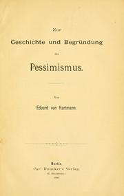 Cover of: Zur Geschichte und Begründung des Pessimismus