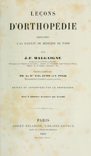 Cover of: Leçons d'orthopédie by Joseph François Malgaigne