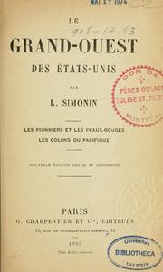 Cover of: Le grand-ouest des États-Unis by Louis Simonin