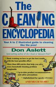 Cover of: The cleaning encyclopedia by Don Aslett