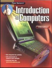 Cover of: Peter Norton's Introduction To Computers Fifth Edition Student Edition by Peter Norton