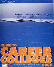 Guide to career colleges, 2006 by Kerry Turner
