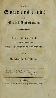 Cover of: Ueber Souveranitat und Staats-Verfassungen: ein Versuch zur Berichtigung einiger politischen Grundbegriffe