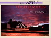 Cover of: Aztec Templo Mayor by Antonio Serrato-Combe