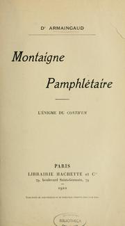 Cover of: Montaigne pamphlétaire: l'énigme du Contr'un