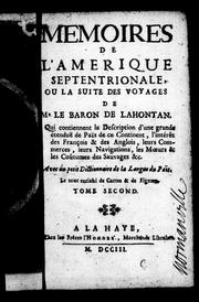 Cover of: Mémoire de l'Amérique septentrionale ou La suite des voyages de Mr. le baron de Lahontan