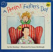 A Perfect Father's Day by Eve Bunting
