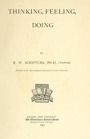 Cover of: Thinking, feeling, doing by E. W. Scripture, E. W. Scripture