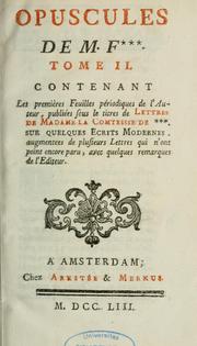 Cover of: Opuscules de M.F. by Elie-Catherine Fréron