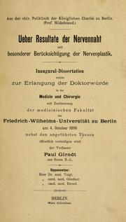 Cover of: Ueber Resultate der Nervennaht mit besorender Berücksichtigung der Nervenplastik by Paul Girndt