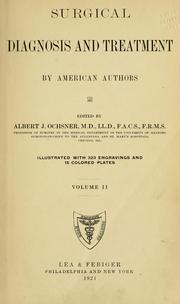 Cover of: Surgical diagnosis and treatment by Albert J. Ochsner