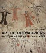 Cover of: Art of the Warriors: Rock Art of the American Plains