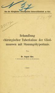 Cover of: Behandlung chirurgischer Tuberkulose der Gliedmaassen mit Stauungshyperämie