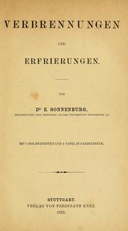 Cover of: Verbrennungen und Erfrierungen by Eduard Sonnenburg