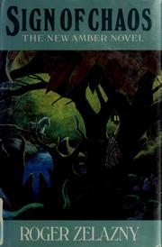 Cover of: Sign of chaos by Roger Zelazny