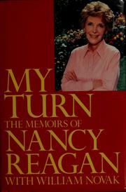 Cover of: My turn by Nancy Reagan, William Novak, Nancy Reagan