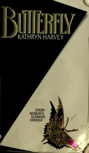 Cover of: Butterfly by Kathryn Harvey