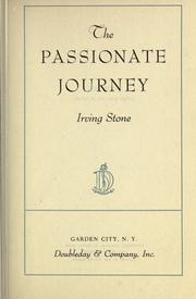 Cover of: The passionate journey. by Irving Stone