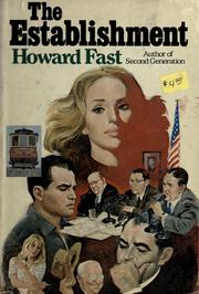Cover of: The establishment by Howard Fast
