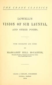 Cover of: Lowell's Vision of Sir Launfal, and other poems