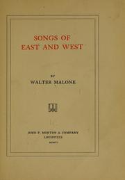 Songs of East and West by Malone, Walter