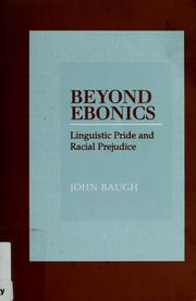 Cover of: Beyond ebonics: linguistic pride and racial prejudice