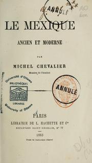 Cover of: Le Mexique, ancien et moderne